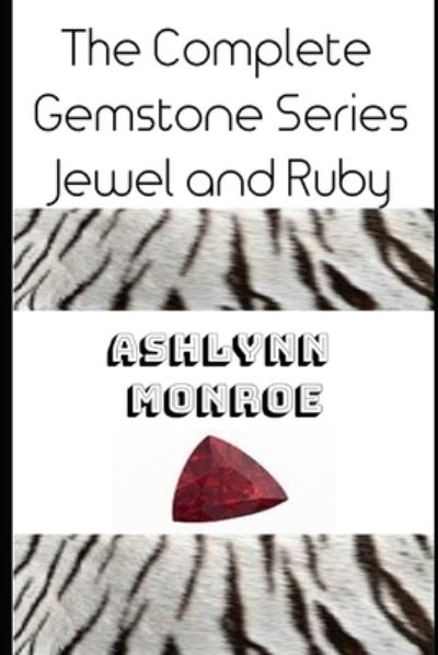 Cover for Ashlynn Monroe · Jewel and Ruby (Paperback Book) (2021)