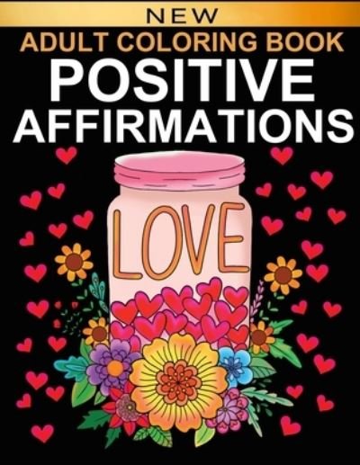Cover for Afult Oloring · Positive Affirmations (Pocketbok) (2020)