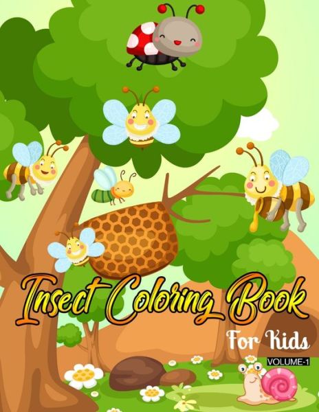 Insect Coloring Book For Kids (Volume-1) - Rainbow Publishing - Książki - Independently Published - 9798600738898 - 18 stycznia 2020