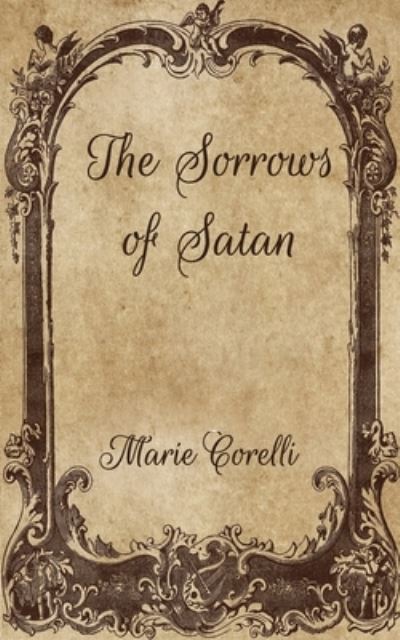 Cover for Marie Corelli · The Sorrows of Satan (Paperback Book) (2021)