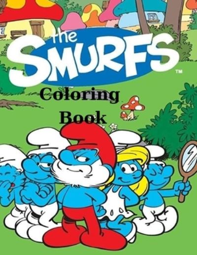 Cover for Mihai · The smurfs Coloring Book: The Smurfs Coloring Book (Paperback Book) (2021)