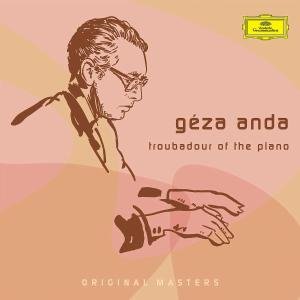 Troubadour of the Piano - Geza Anda - Música - CLASSICAL - 0028947752899 - 2 de junho de 2017