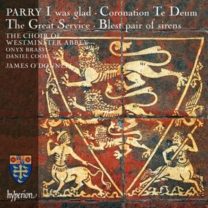 Cover for Westminster Abbey Chodonnell · Parryi Was Gladcoronation Te Duem (CD) (2015)