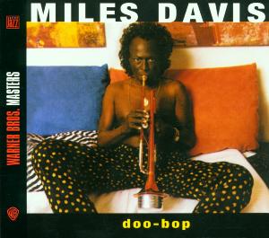 Doo Bop - Miles Davis - Musique - Warner - 0075992693899 - 5 janvier 2015