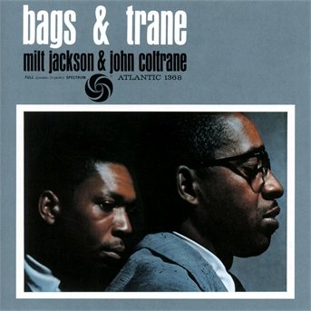 Cover for Jackson Milt / Coltrane John · Bags &amp; Trane (CD) (2013)