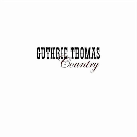 Cover for Thomas Guthrie · Country (Cdr) (CD) (2014)