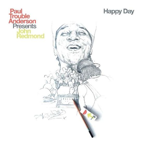 Happy Day - Anderson Paul Trouble - Musik - BBE - 0193483392899 - 5. april 2019