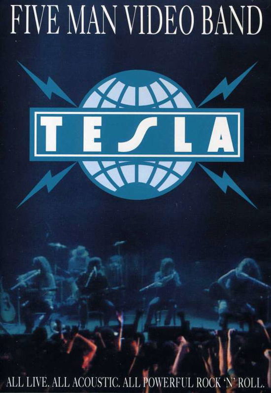 Five Man Video Band - Tesla - Movies - UNIVERSAL - 0606949323899 - February 26, 2002