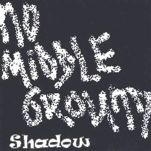 Cover for Shadow · No Middle Ground (CD) (2003)