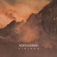 Cover for Northumbria · Vinland (CD) (2018)