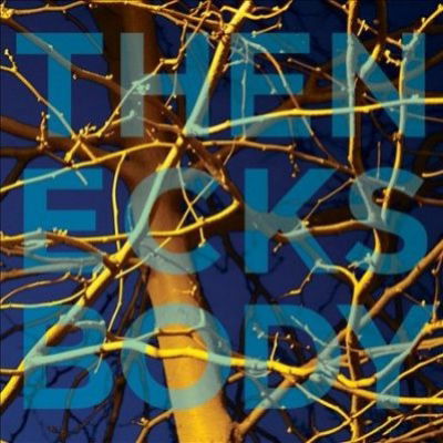 Body - The Necks - Music - JAZZ - 0689770737899 - September 21, 2018