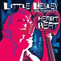 Cover for Little Lesley &amp; The Bloodshots · Heartbeat (CD) (2018)