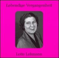 Historic Recordings Preiser Klassisk - Lotte Lehmann - Musik - DAN - 0717281891899 - 1999
