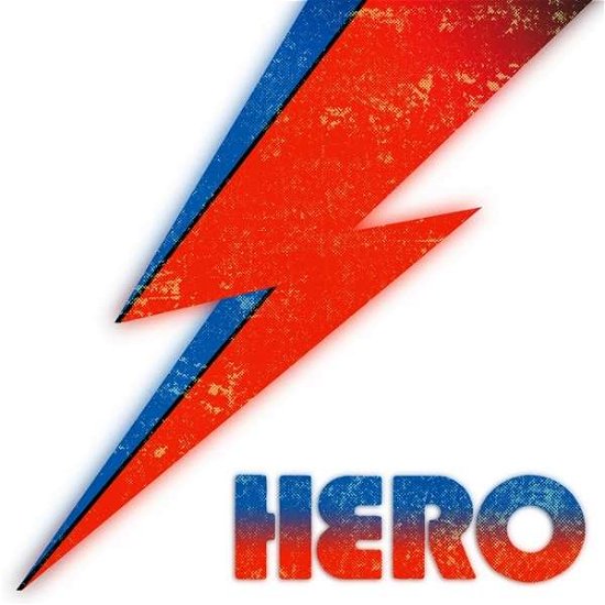 Hero: Main Man Records Presents a Tribute to David Bowie - Hero: Main Man Records Presents Tribute / Various - Musique - MAINMAN RECORDS - 0759992753899 - 22 mai 2020