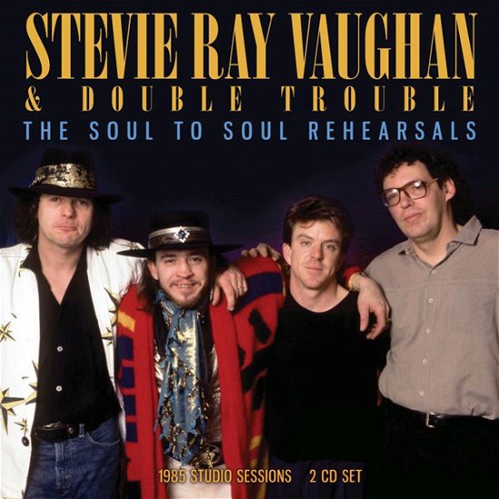 Cover for Stevie Ray Vaughan · The Soul To Soul Rehearsals (CD) (2024)