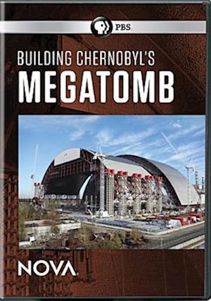 Cover for Nova: Building Chernobyl's Mega Tomb (DVD) (2017)