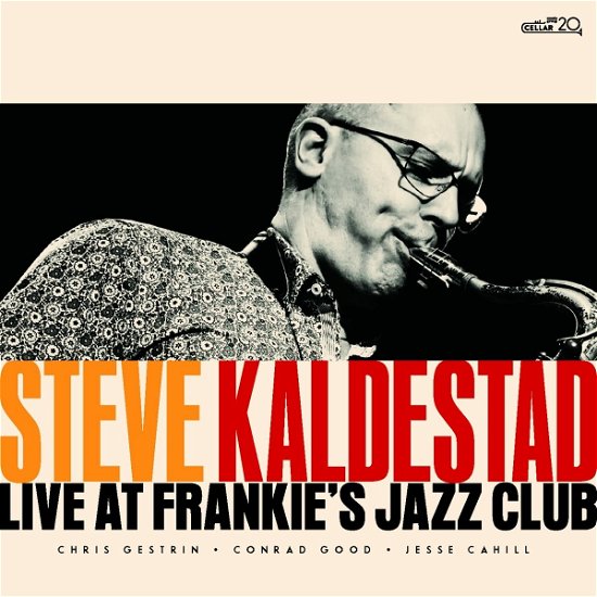 Steve Kaldestad · Live at Frankie's Jazz Club (CD) (2022)