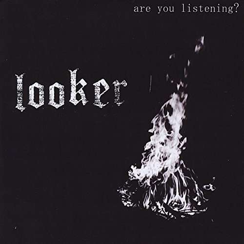 Cover for Looker · Are You Listening (CD) (2015)