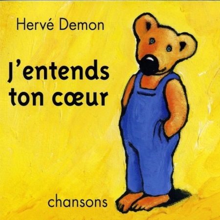 Cover for Herve Demon · J'entends Ton Coeur (CD) (2016)