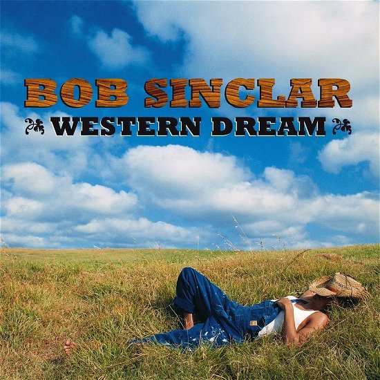 Cover for Bob Sinclar · Western Dream (CD)