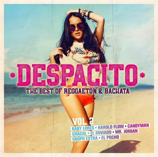 Despacito Vol.2-the Best of Reggaeton & Bachata - V/A - Muziek - PINK REVOLVER - 4005902507899 - 22 februari 2019
