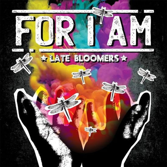 Cover for For I Am · Late Bloomers (CD) (2019)