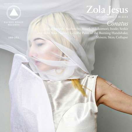 Conatus / Vinyl+mp3 - Zola Jesus - Muziek - SOUTERRAIN TRANSMISSIONS - 4250506802899 - 30 september 2011