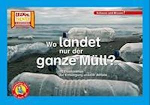 Cover for Hase und Igel Verlag GmbH · Kamishibai: Wo landet nur der ganze Müll? (Book) (2022)