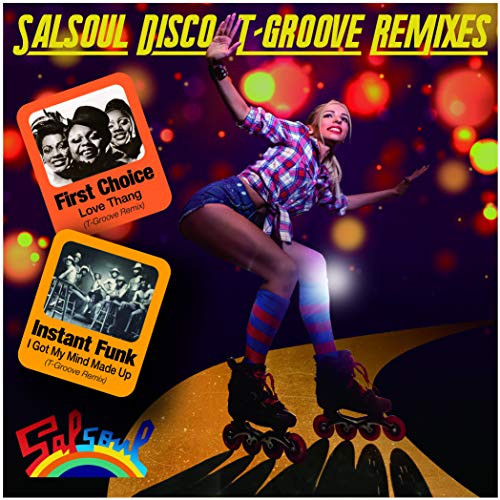 Cover for Instant Funk / First Choice · Salsoul Disco T-groove Remixes (7&quot;) [Japan Import edition] (2019)