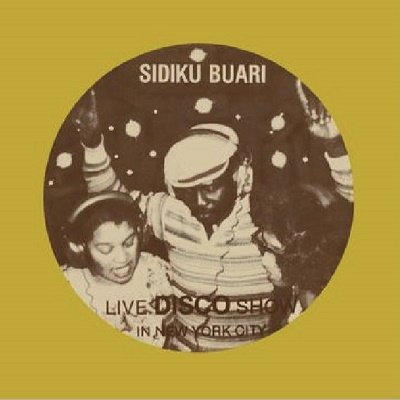 Cover for Sidiku Buari · Revolution (Live Disco Show in New York City) (CD) [Japan Import edition] (2020)