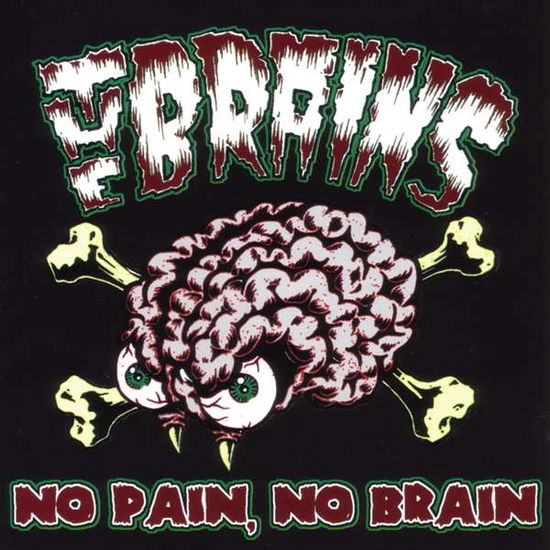 Cover for The Brains · No Pain.no Brain (CD) [Japan Import edition] (2006)