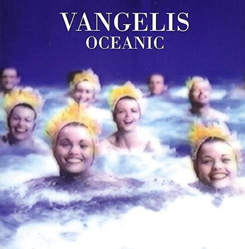 Cover for Vangelis · Oceanic (CD) (2015)