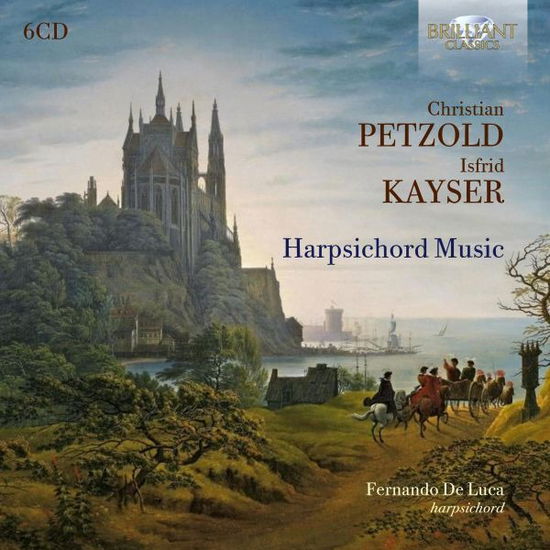 Cover for Fernando De Luca · Petzold &amp; Kayser: Harpsichord Music (CD) (2024)