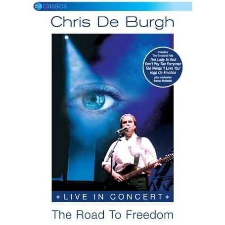 Cover for Chris De Burgh · Road to Freedom - Live in (DVD) (2015)