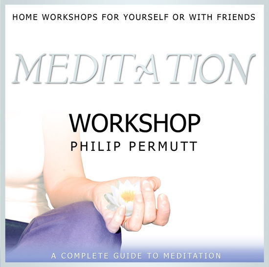 Cover for Philip Permutt · Meditation Workshop (CD) (2008)