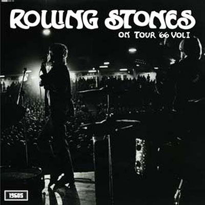 On Tour '66 (vol. 1) - The Rolling Stones - Music - RHYTHM AND BLUES - 5060331752899 - July 8, 2022