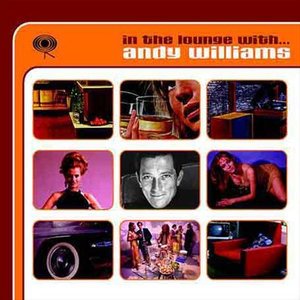Cover for Andy Williams  · In The Lounge With... (CD)