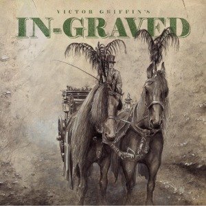 Cover for Victor Griffin’S In-Graved · Victor Griffin’s In-graved (CD) (2013)