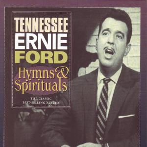 Hymns & Spirituals - Tennessee Ernie Ford - Musik - MOVIEPLAY - 8712177052899 - 7. august 2008