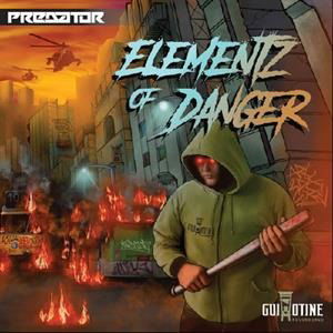 Cover for Predator · Elementz Of Danger (LP) (2023)