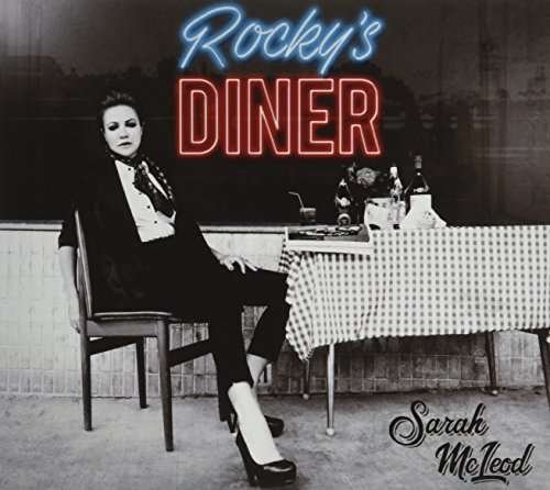 Cover for Sarah Mcleod · Rockys Diner (CD) (2017)