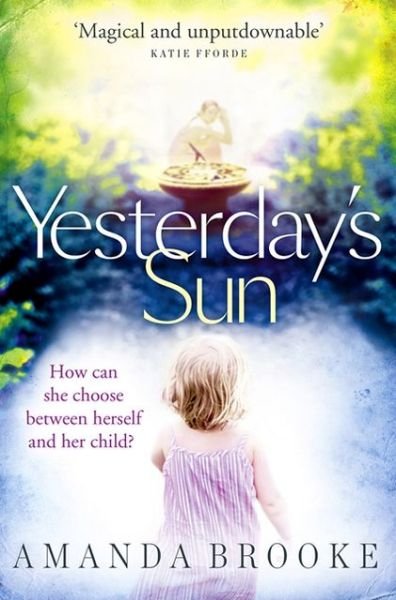 Cover for Amanda Brooke · Yesterday's Sun (Pocketbok) (2012)