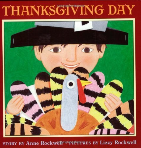 Cover for Anne Rockwell · Thanksgiving Day (Pocketbok) [Reprint edition] (2002)