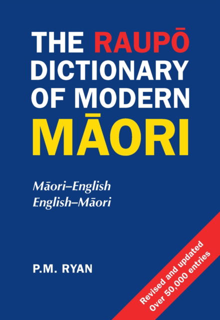 The Raupo Dictionary Of Modern Maori - P.M. Ryan - Books - Penguin Group (NZ) - 9780143567899 - July 2, 2012