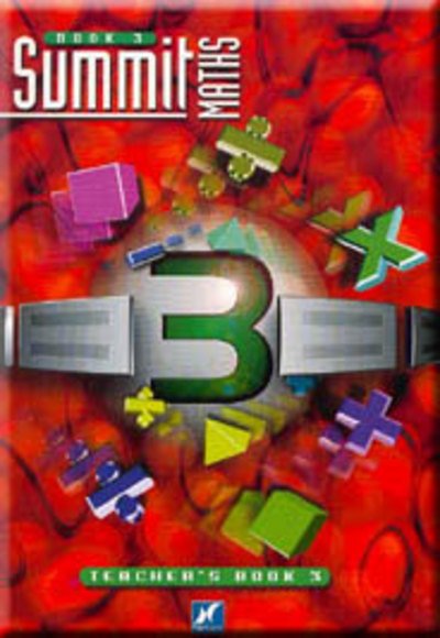 Summit Maths Book 3 Teacher's Book - Ray Allan - Livros - Thomas Nelson Publishers - 9780174314899 - 1 de novembro de 1999