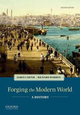 Cover for James Carter · Forging the Modern World (Book) (2018)