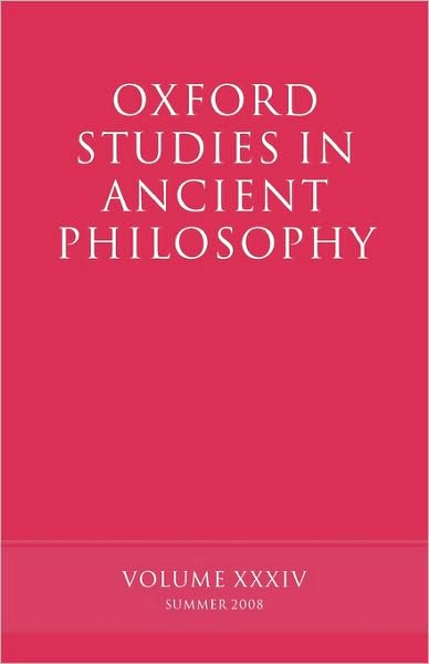 Cover for David Sedley · Oxford Studies in Ancient Philosophy: Volume XXXIV - Oxford Studies in Ancient Philosophy (Paperback Book) (2008)