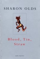 Cover for Sharon Olds · Blood, Tin, Straw (Paperback Bog) (2000)