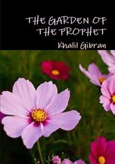 Cover for Khalil Gibran · The garden of the prophet (Paperback Book) (2017)