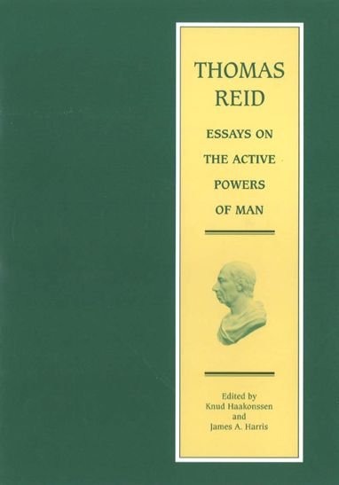 Cover for Thomas Reid · Essays on the Active Powers of Man: Volume 7 in the Edinburgh Edition of Thomas Reid - Edinburgh Edition of Thomas Reid (Gebundenes Buch) (2010)